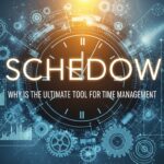 Schedow: Why is the Ultimate Tool for Time Management